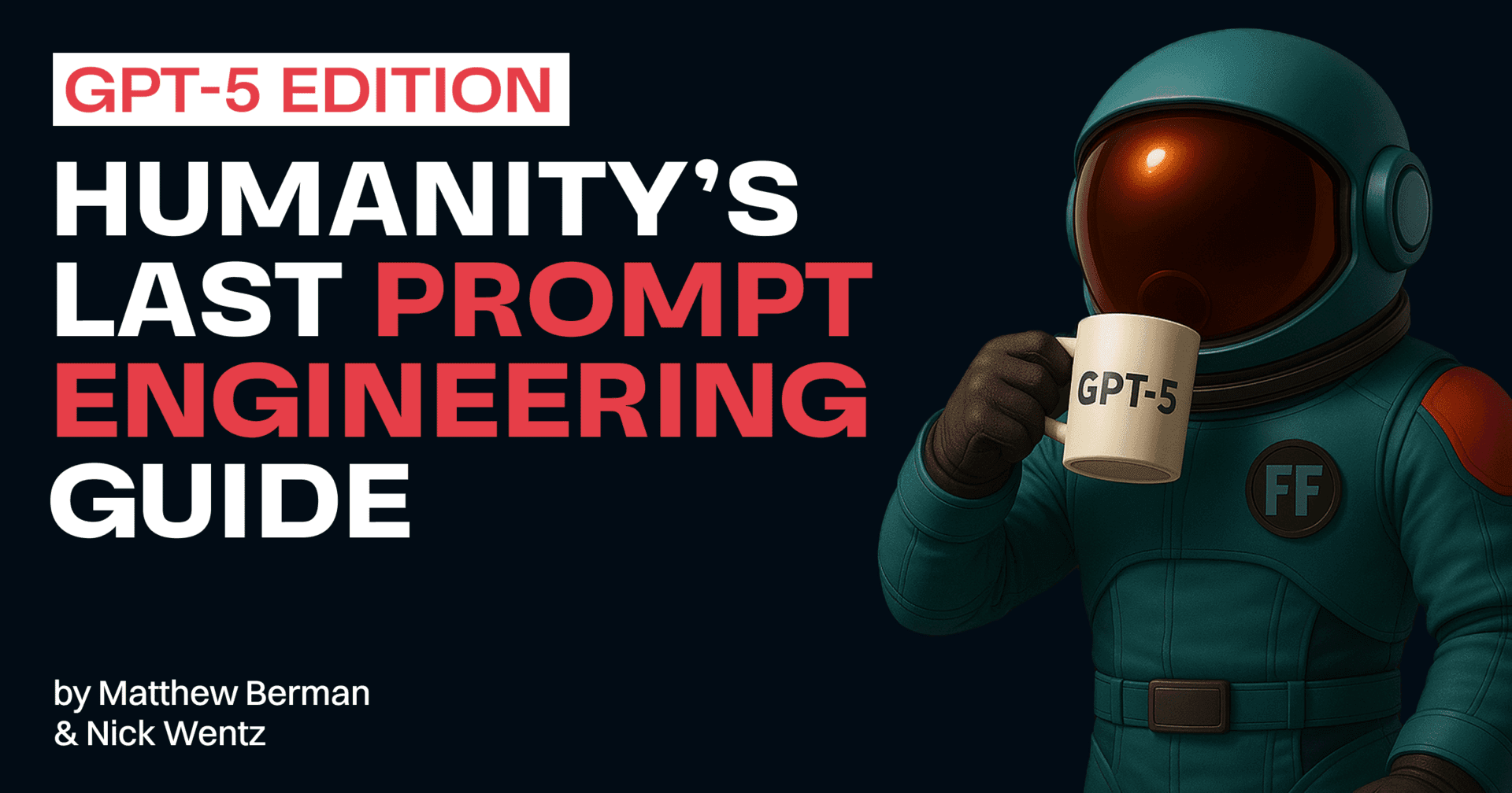 6 Ways to Use GPT-5 (With 4 Expert-Level Prompts)